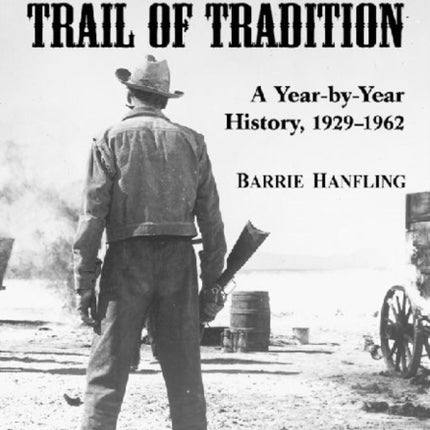 Westerns and the Trail of Tradition