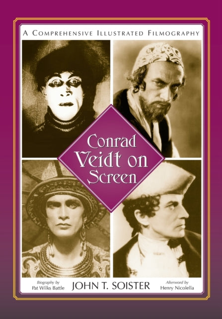 Conrad Veidt on Screen A Comprehensive