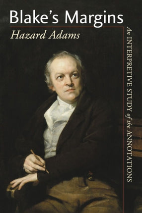 Blakes Margins An Interpretive Study of the