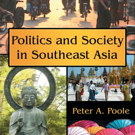 Politics and Society in Southeast Asia