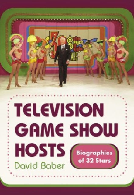 Television Game Show Hosts Biographies of 32