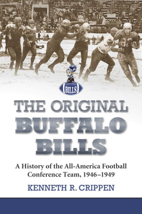 The Original Buffalo Bills A History of the