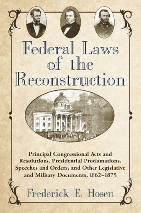 Federal Laws of the Reconstruction