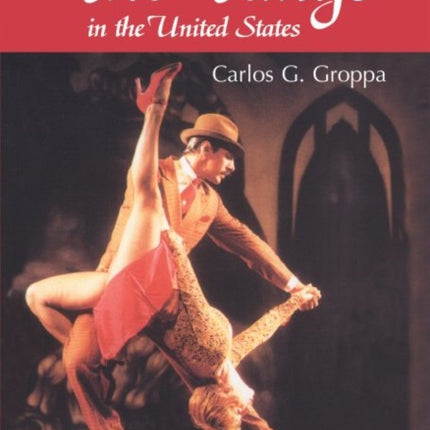 The Tango in the United States A History