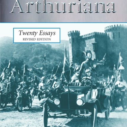 Cinema Arthuriana Twenty Essays