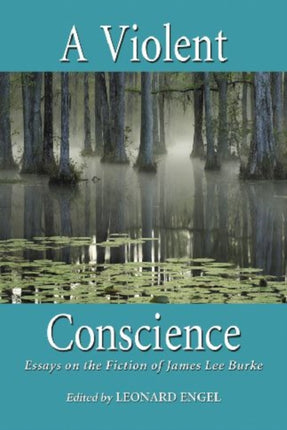 A Violent Conscience