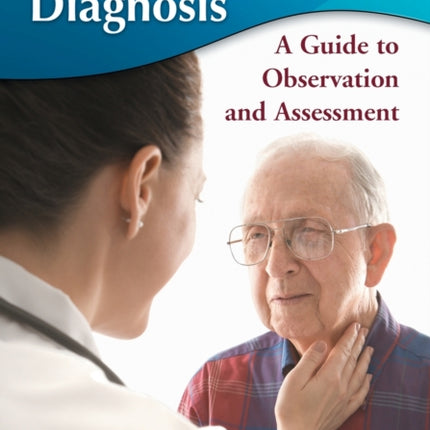 Geriatric Physical Diagnosis A Guide to