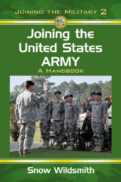 Joining the United States Army A Handbook Joining the Military 02