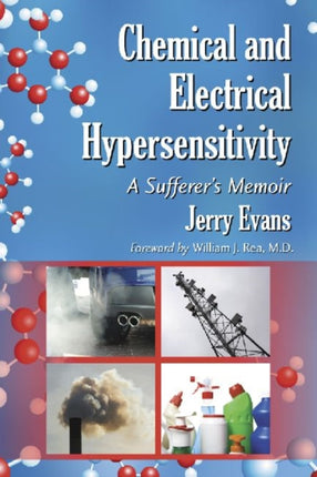 Chemical and Electrical Hypersensitivity