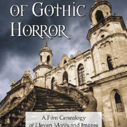 Touchstones of Gothic Horror