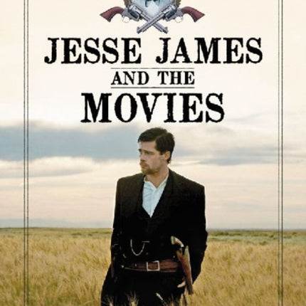 Jesse James and the Movies