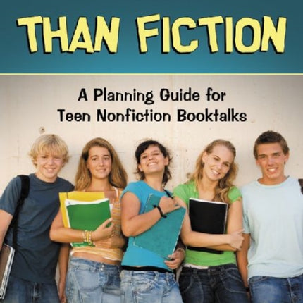Cooler Than Fiction A Planning Guide for Teen