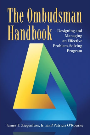 The Ombudsman Handbook Designing and Managing an