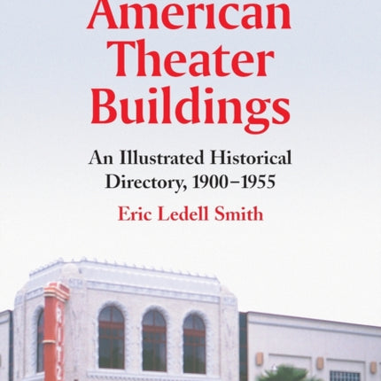 African American Theater Buildings An Illustrated