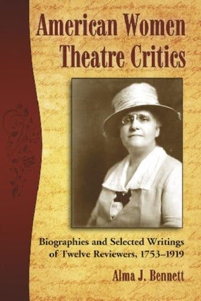American Women Theatre Critics Biographies and