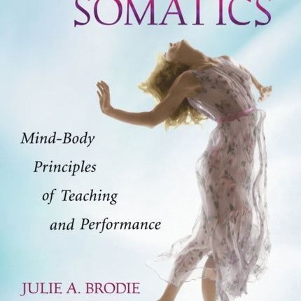 Dance and Somatics
