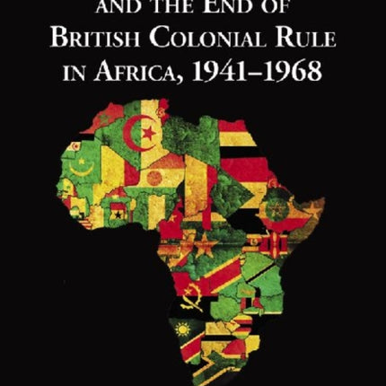 The United States and the End of British Colonial