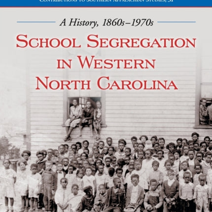 School Segregation in Western North Carolina
