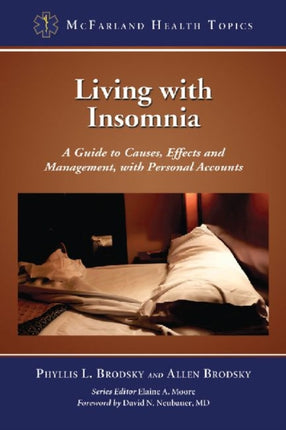 Living with Insomnia A Guide to Causes Effects
