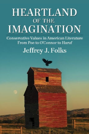 Heartland of the Imagination Conservative Values