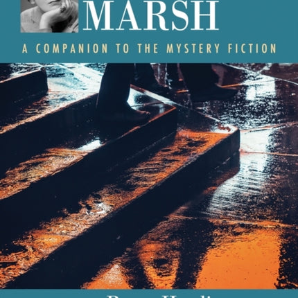 Ngaio Marsh A Companion to the Mystery Fiction 9