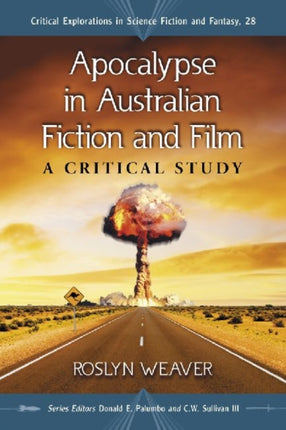 Apocalypse in Australian Fiction and Film A
