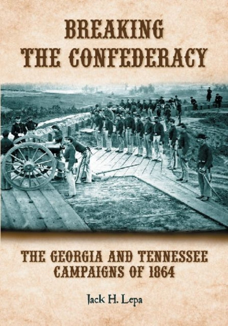 Breaking the Confederacy The Georgia and