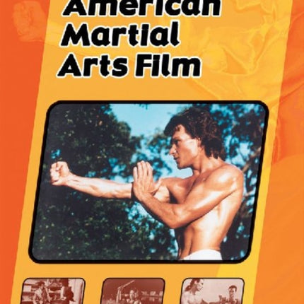 The American Martial Arts Film