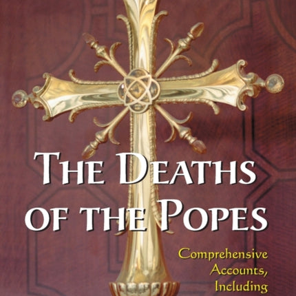 The Deaths of the Popes