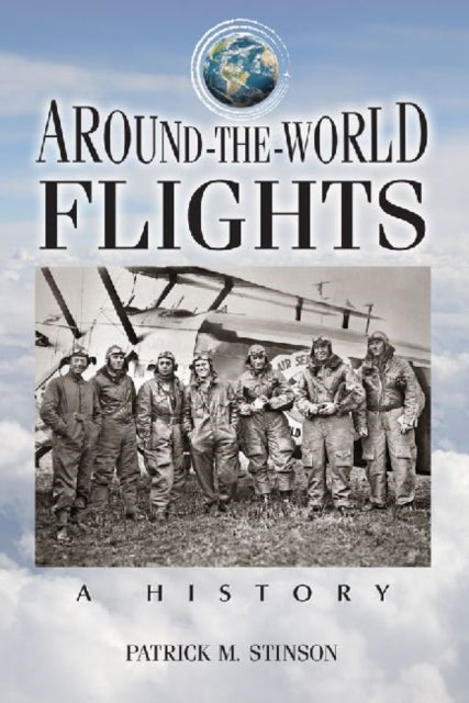 AroundTheWorld Flights A History