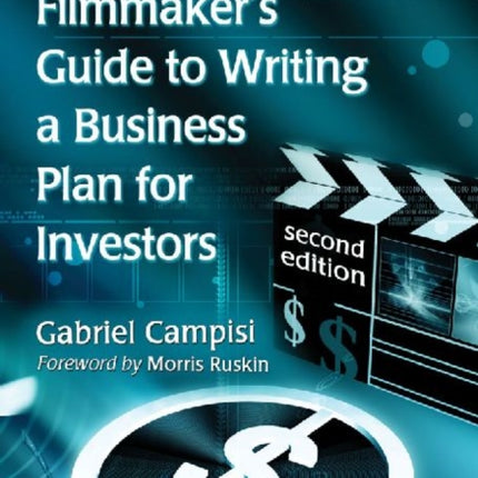 The Independent Filmmakers Guide to Writing a