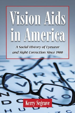 Vision AIDS in America A Social History of