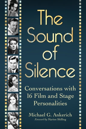 The Sound of Silence Conversations with 16 Film