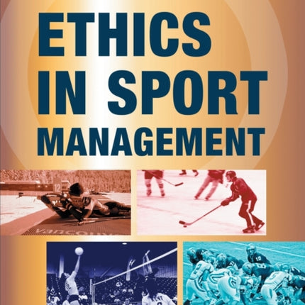Practical Ethics in Sport Management