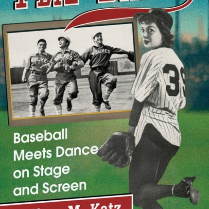 Plie Ball Baseball Meets Dance on Stage and