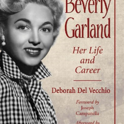 Beverly Garland Her Life and Career