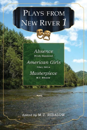 Plays from New River 1 New River Play