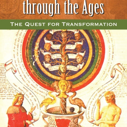 Mysticism and Alchemy Through the Ages The Quest