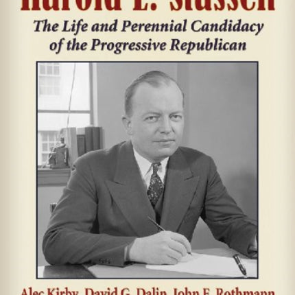 Harold E. Stassen