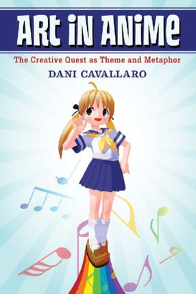 Art in Anime The Creative Quest as Theme and
