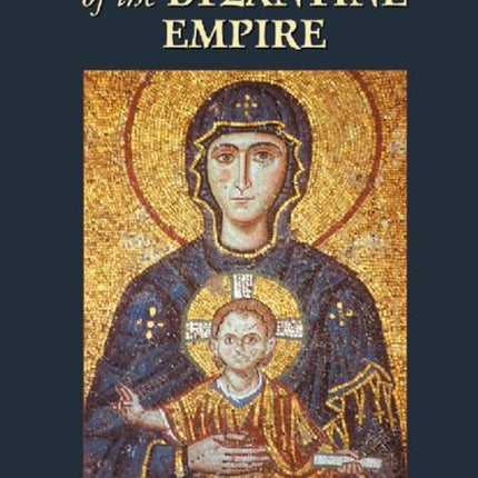 Encyclopedia of the Byzantine Empire
