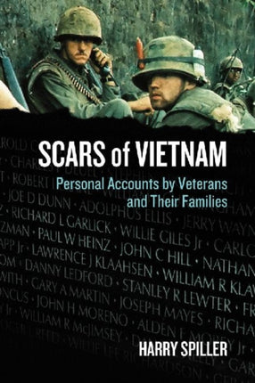 Scars of Vietnam Personal Accounts by Veterans