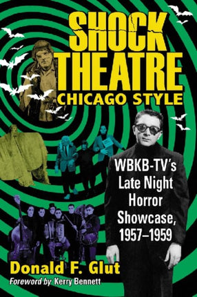 Shock Theatre Chicago Style WBKBtvs Late Night