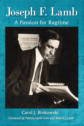 Joseph F Lamb A Passion for Ragtime