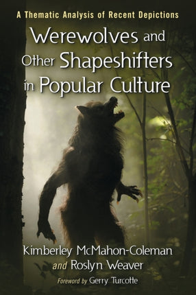Werewolves and Other Shapeshifters in Popular