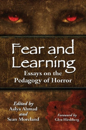 Fear and Learning Essays on the Pedagogy of