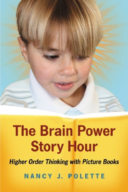 The Brain Power Story Hour Higher Order Thinking