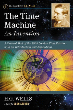 The Time Machine An Invention A Critical Text of
