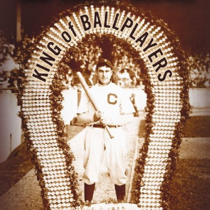 Napoleon Lajoie King of Ballplayers