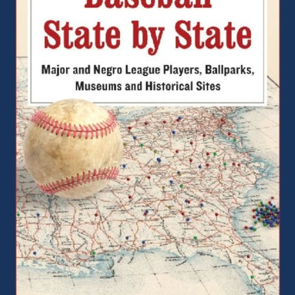 Baseball State by State